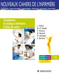 Symptômes et pratique infirmière : fiches de soins