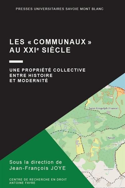 Les communaux au XXIe siècle : une propriété collective entre histoire et modernité