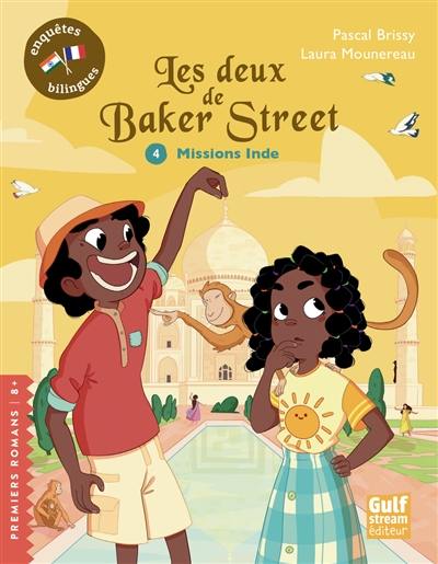 Les deux de Baker Street. Vol. 4. Missions Inde