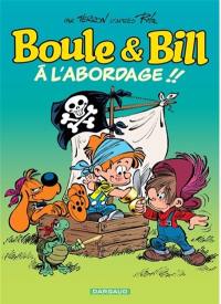 Boule et Bill. Vol. 33. A l'abordage !!