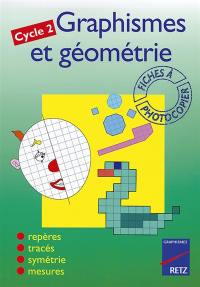 Graphismes et géométrie, cycle 2