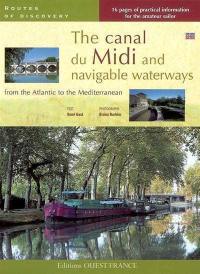 The canal du Midi and navigable waterways from the Atlantic to the Mediterranean