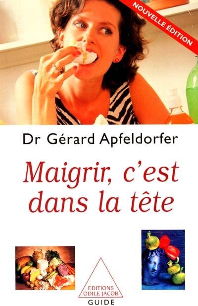 Maigrir c'est dans la tête