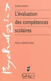 L'évaluation des compétences scolaires