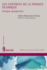 Les contrats de la finance islamique : analyse prospective