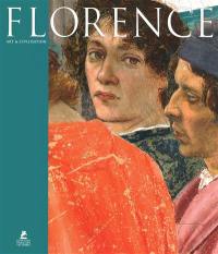 Florence, art et civilisation