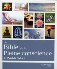 La bible de la pleine conscience