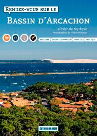 Rendez-vous sur le bassin d'Arcachon