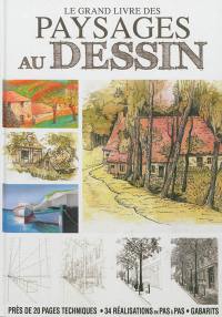 Le grand livre des paysages au dessin