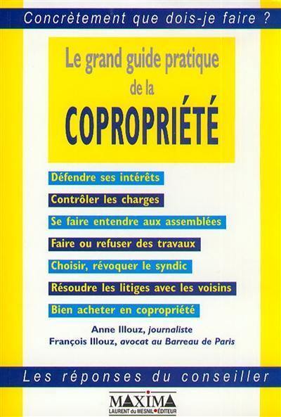 Le grand guide pratique de la copropriété