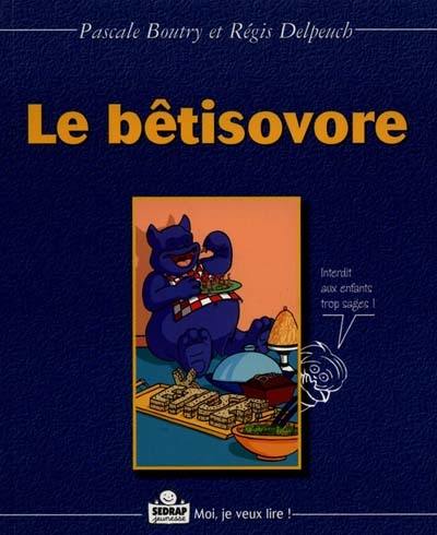 Le bêtisovore