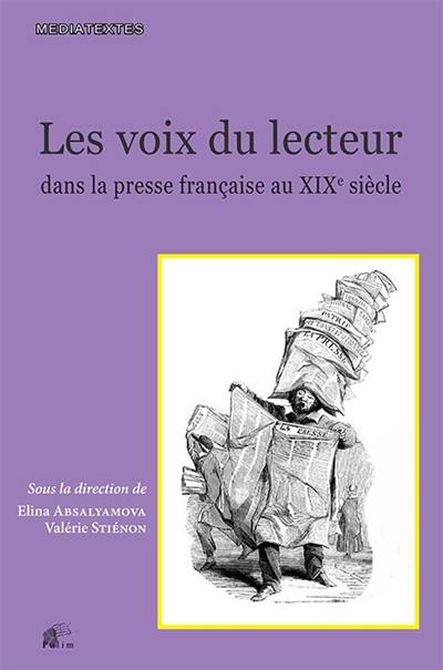 Les voix du lecteur dans la presse française au XIXe siècle