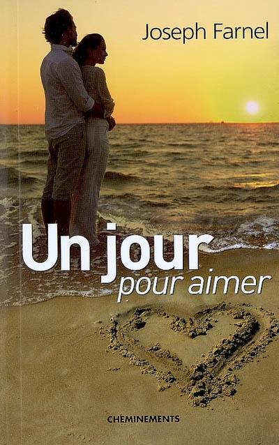 Un jour pour aimer