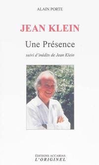 Jean Klein : une présence : portrait d'un chercheur de vérité