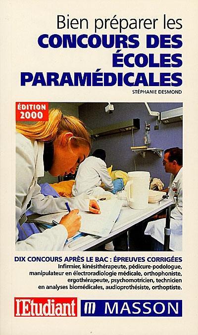 Bien préparer les concours des écoles paramédicales