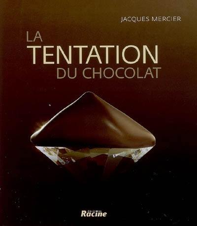 La tentation du chocolat