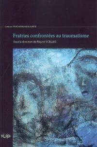 Fratries confrontées au traumatisme