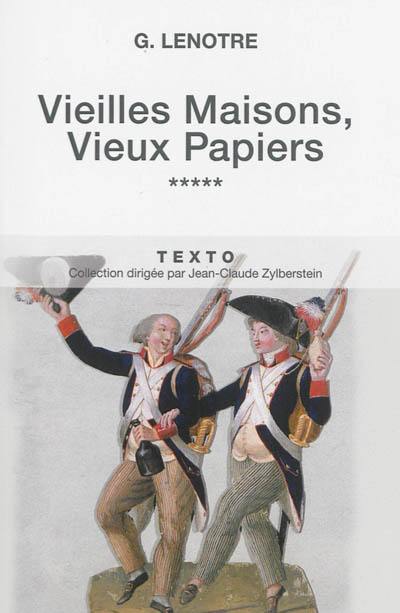 Vieilles maisons, vieux papiers