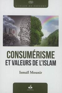 Consumérisme et valeurs de l'islam