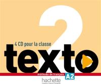 Texto, niveau 2 : coffret CD audio classe