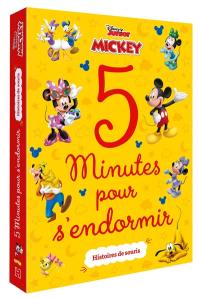 Mickey : 5 minutes pour s'endormir : histoires de souris