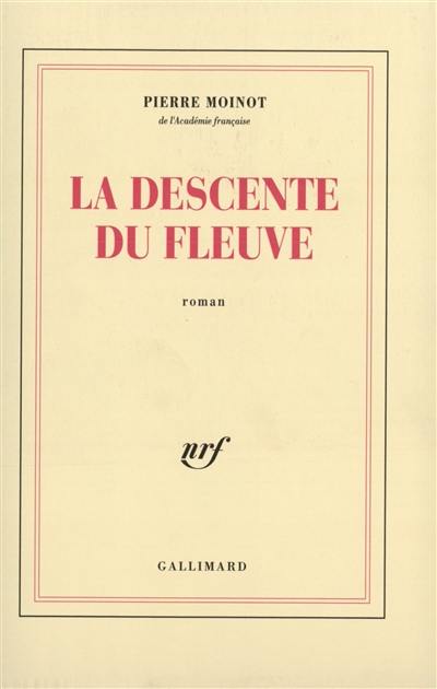 La Descente du fleuve