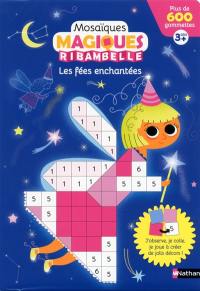 Les fées enchantées : ribambelle