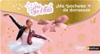 Léna rêve d'étoile : ma pochette de danseuse