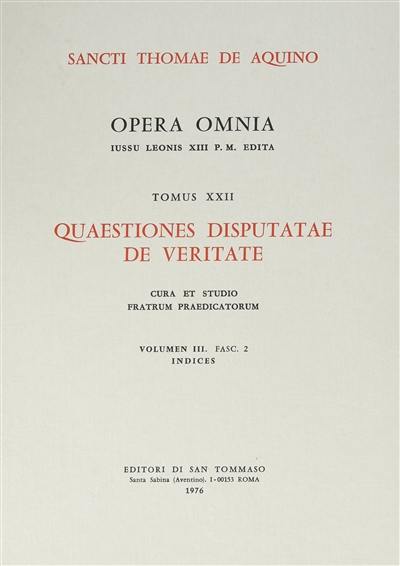 Quaestiones disputatae de veritate. Vol. 3