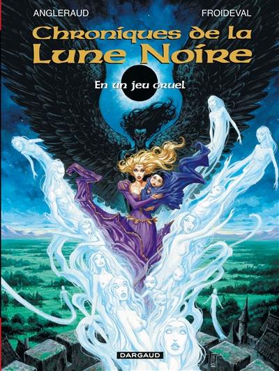 Chroniques de la Lune noire. Vol. 0. En un jeu cruel