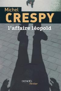 L'affaire Léopold