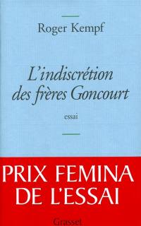 L'indiscrétion des frères Goncourt