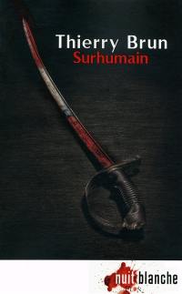 Surhumain : thriller