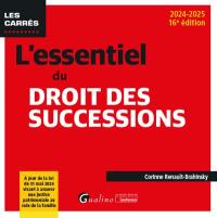 L'essentiel du droit des successions : 2024-2025