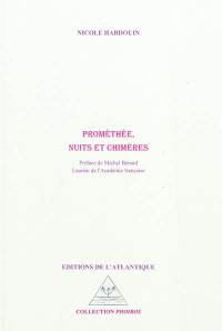 Prométhée, nuits et chimères