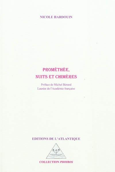 Prométhée, nuits et chimères