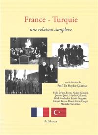 France-Turquie : une relation complexe