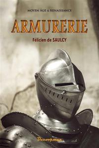 Armurerie : Moyen Age et Renaissance