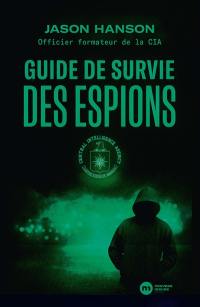 Guide de survie des espions