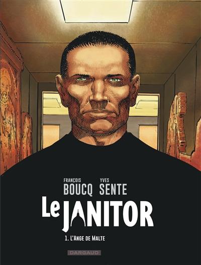 Le janitor. Vol. 1. L'ange de Malte