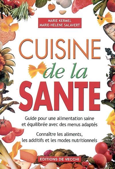 La cuisine de la santé