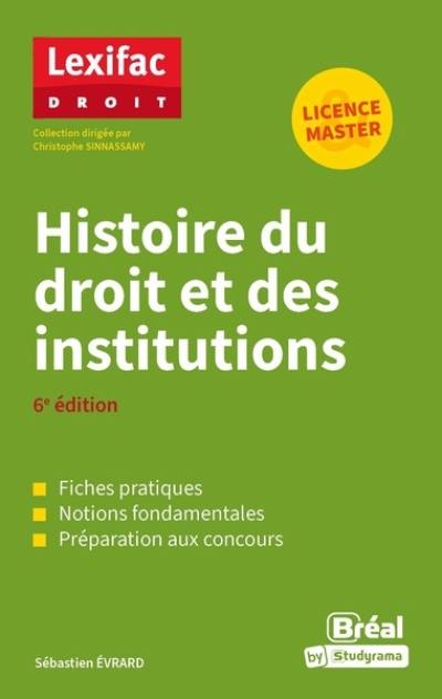 Histoire du droit et des institutions : licence & master