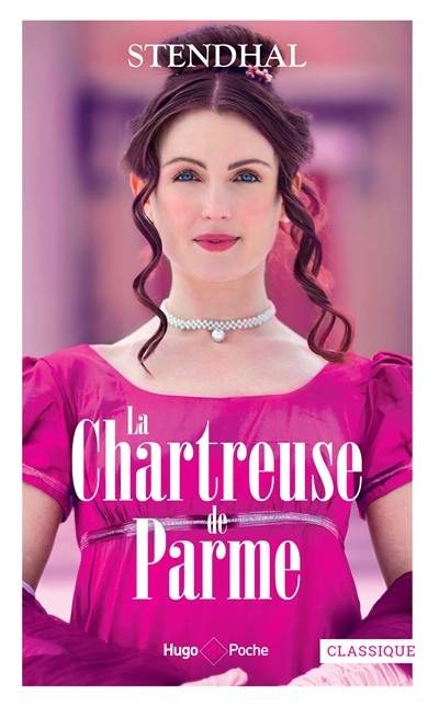 La chartreuse de Parme