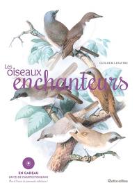 Les oiseaux enchanteurs