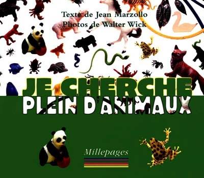 Je cherche plein d'animaux