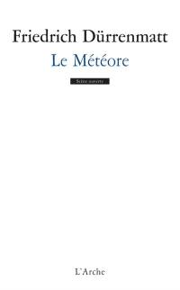 Le météore : une comédie en deux actes, version viennoise de 1978