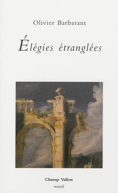 Elégies étranglées