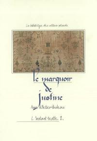 Le marquoir de Justine