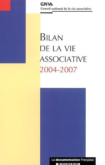 Bilan de la vie associative 2004-2007