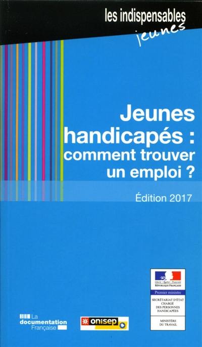 Jeunes handicapés : comment trouver un emploi ?